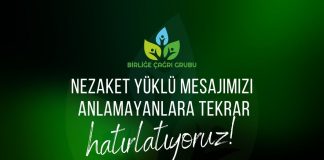 NEZAKET YÜKLÜ MESAJIMIZI ANLAMAYANLARA TEKRAR HATIRLATIYORUZ!